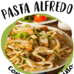 Pasta Alfredo con pollo y tocino